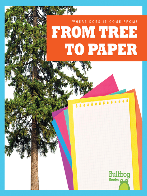 Title details for From Tree to Paper by Avery Toolen - Available